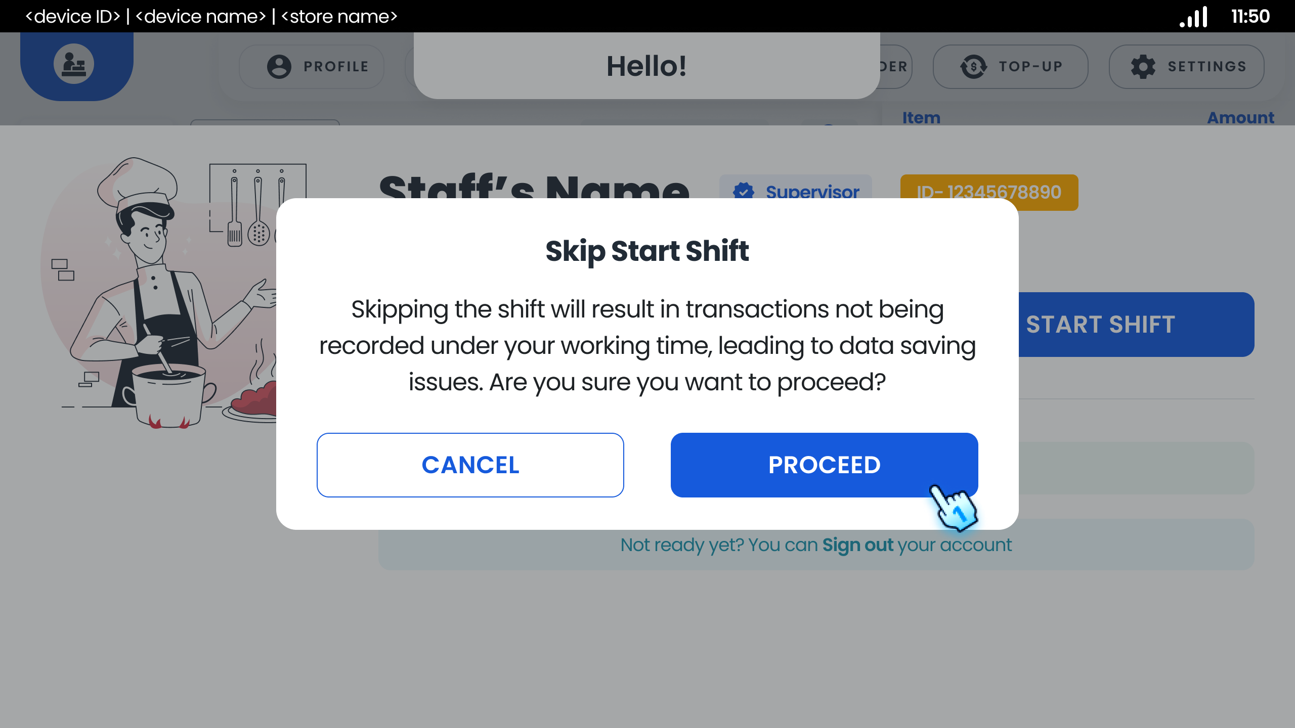 Confirm to Skip Start Shift dialog