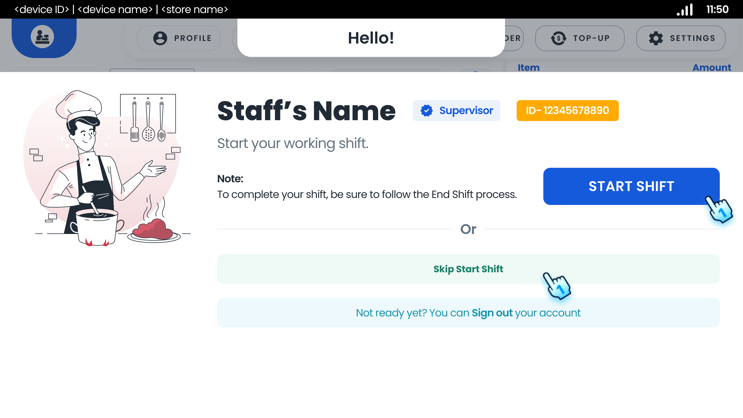 As Supervisor,Start new shift without entering cash float or Skip Start Shift