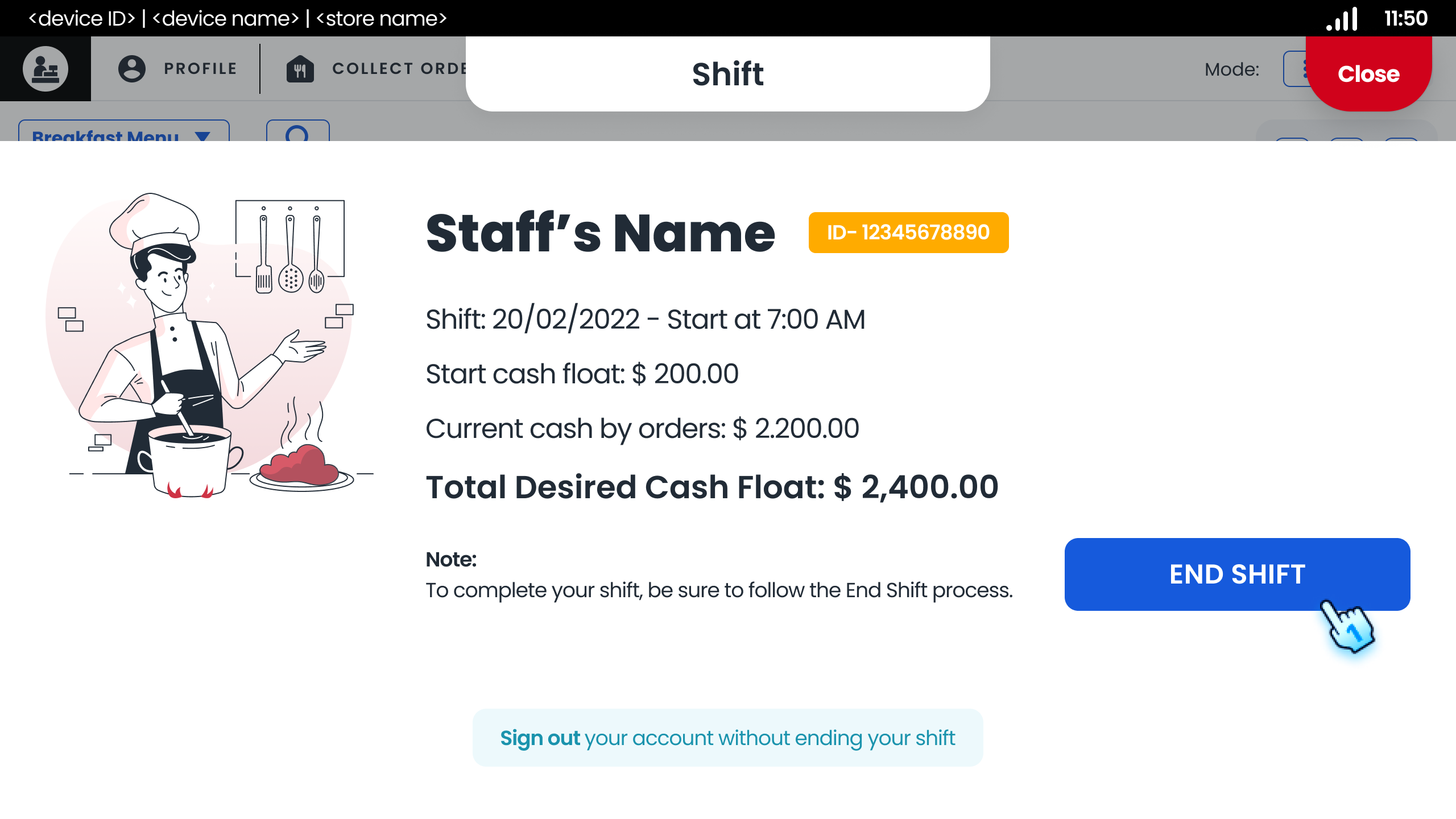 Review and Tap "End Shift" button