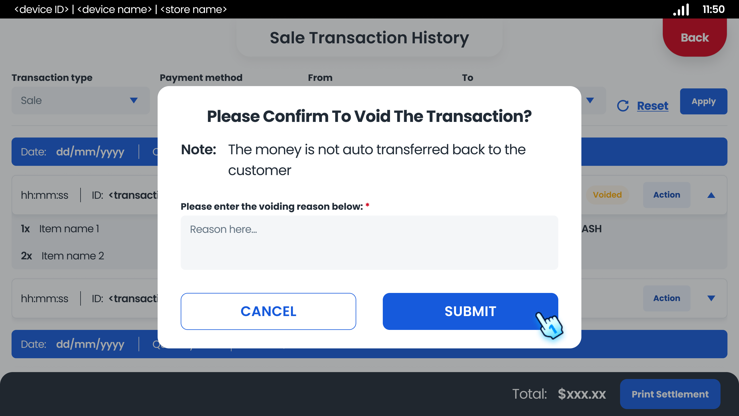 Enter voiding reason and Submit as Supervisor