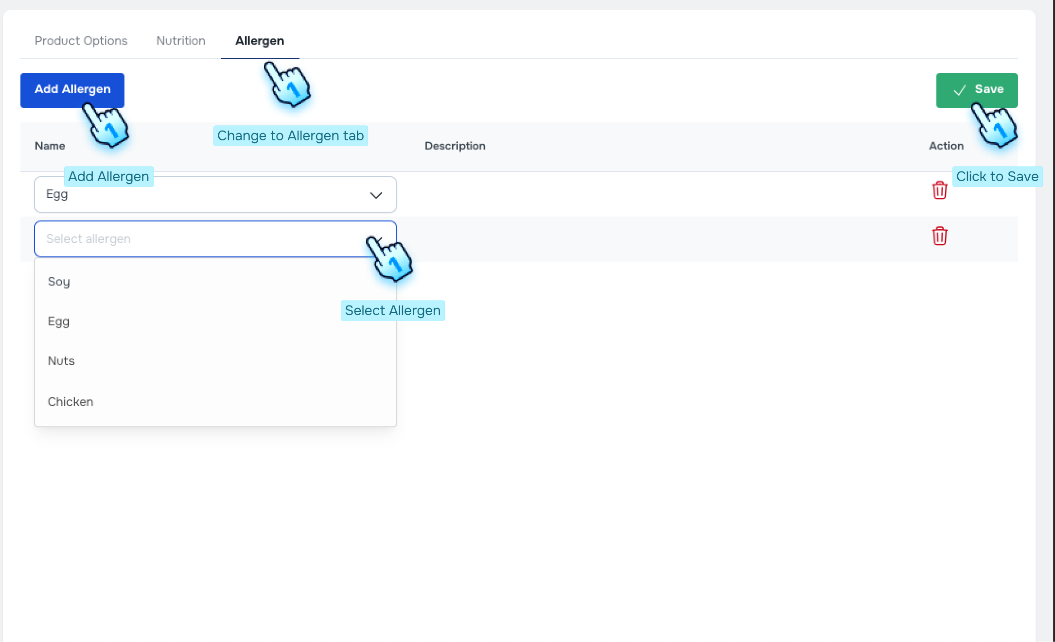 In the Allergen tab, Click Add Allergen, select Allergen in the dropdown list, and click Save